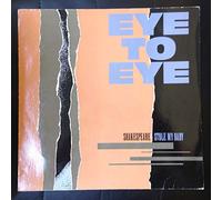 Eye to Eye - Shakespeare Stole My Baby