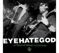 Eyehategod - 10 Years Of Abuse (Vinyl Clear Green)