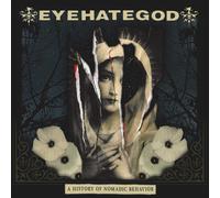 Eyehategod - History Of Nomadic Behavior - Cd