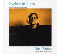 Eyeless in Gaza 25th Anniversary Celebration, A - No Noise: The Very Best O (CD)