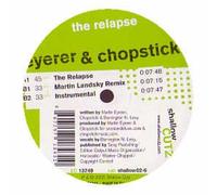Eyerer & Chopstick - The Relapse