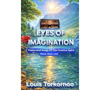Eyes Of Imagination: Poems Of The Creative Spirit