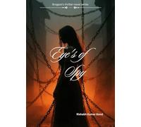 Eye's of Spy: A Gripping Thriller Novel of Secrets, Espionage, and Mystery