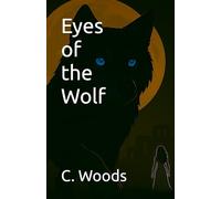 Eyes of the Wolf