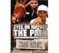 Eyes on Hip-Hop - The Pain