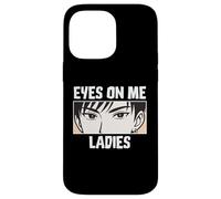 Eyes On Me Ladies Anime Style Confident Cool Guy Custodia per iPhone 14 Pro Max