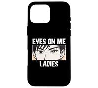 Eyes On Me Ladies Anime Style Confident Cool Guy Custodia per iPhone 16 Pro Max