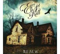 Eyes Set To Kill Reach (CD) Album