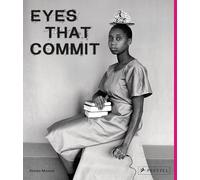 Eyes That Commit: Black Women and Non-binary Photographers: a Visual Survey