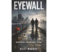 Eyewall: A Romantic Disaster Thriller