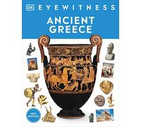 Eyewitness Ancient Greece