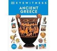 Eyewitness Ancient Greece (Copertina rigida) DK Eyewitness