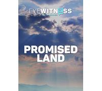 Eyewitness Bible: The Promised Land