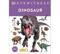 Eyewitness Dinosaur (Copertina rigida) DK Eyewitness