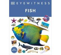 Eyewitness Fish (Tascabile) DK Eyewitness