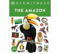 Eyewitness The Amazon (Tascabile) DK Eyewitness