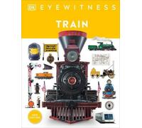 Eyewitness Train (Copertina rigida) DK Eyewitness
