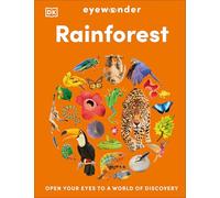 Eyewonder Rainforest: Open Your Eyes to a World of Discovery