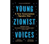 Eylon Levy David Hazony Zack Bodner Young Zionist Voices (Tascabile)