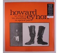 Howard Eynon So What If I'm Standing in Apricot Jam (Vinyl LP)