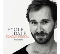 Eyolf Dale Hometown Interludes: Solo Piano (CD) Album