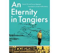 Eyoum Ngangue An Eternity in Tangiers (Tascabile)