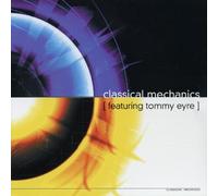 Eyre, Tommy - Classical Mechanics