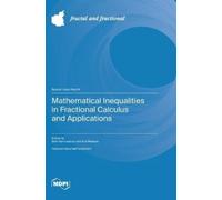 Eze Nwaeze Seth Mathematical Inequalities in Fractional Calcu (Copertina rigida)