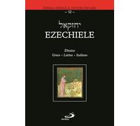 Ezechiele. Ediz. greca, latina e italiana