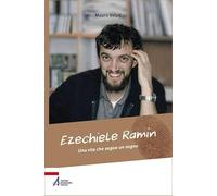 Ezechiele Ramin. Una vita che segue un sogno
