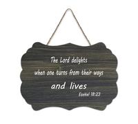 Ezekiel 18:23 The Lord Delights When One Turns from Their Ways And Lives Cartello in legno 15,2 x 25,4 cm con dedica della Bibbia da appendere alla casa colonica Targa in legno per porta d'ingresso