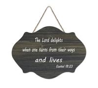 Ezekiel 18:23 The Lord Delights When One Turns from their Ways And Lives - Cartello in legno stampato da appendere in legno rustico da parete con citazioni, poster per ufficio, decorazione per la casa