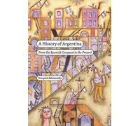 Ezequiel Adamovsky A History of Argentina (Tascabile)
