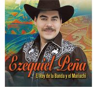 Ezequiel Pena - El Rey de la Banda Y El Mariac