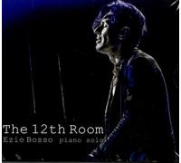 Ezio Bosso - The 12th Room - 2 Cd (piano solo)