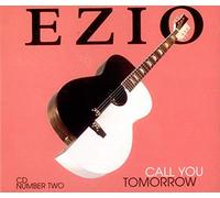 Ezio - Call Me Tomorrow