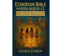 Ezira Lumen Ethiopian Bible for Kids Ages 8-12 (Tascabile)