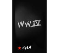 Ezln The Fourth World War (Tascabile)