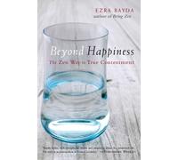Ezra Bayda Beyond Happiness (Tascabile)