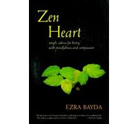 Ezra Bayda Zen Heart (Tascabile)