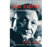 Ezra F. Vogel Deng Xiaoping and the Transformation of China (Tascabile)