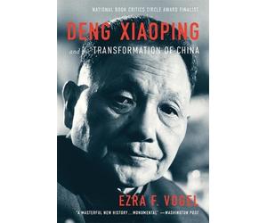 Ezra F. Vogel Deng Xiaoping and the Transformation of China (Tascabile)
