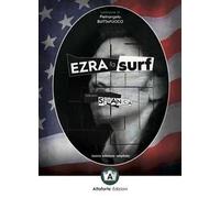 Ezra fa surf. Come e perché il pensiero di Pound salverà il mondo. Ediz. ampliata