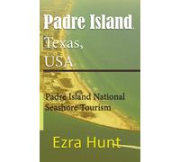Ezra Hunt Padre Island, Texas, USA (Tascabile)