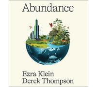 Ezra Klein Derek Thompson Abundance (CD)