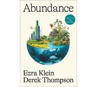 Ezra Klein Derek Thompson Abundance (Copertina rigida)