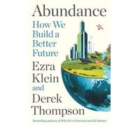 Ezra Klein Derek Thompson Abundance (Tascabile)