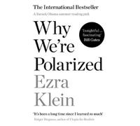 Ezra Klein Why We're Polarized (Tascabile)