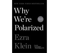 Ezra Klein Why We're Polarized (Tascabile)