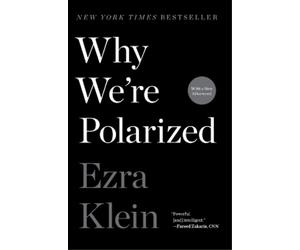 Ezra Klein Why We're Polarized (Tascabile)